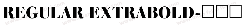 REGULAR EXTRABOLD字体转换